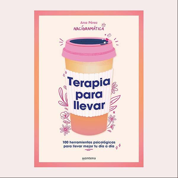 'Terapia para llevar', de Ana Pérez